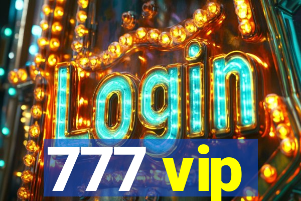 777 vip